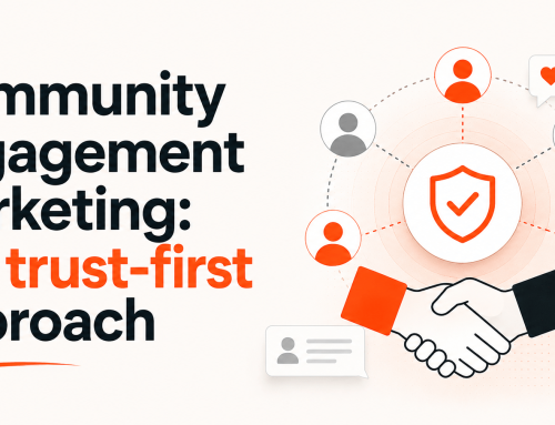 Community Engagement Marketing: The Trust-First Approach