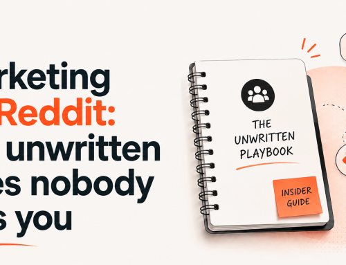 Marketing on Reddit: The Unwritten Rules Nobody Tells You