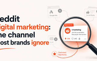 Reddit Digital Marketing: The Channel Most Brands Ignore