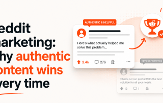 Reddit Marketing: Why Authentic Content Wins Every Time