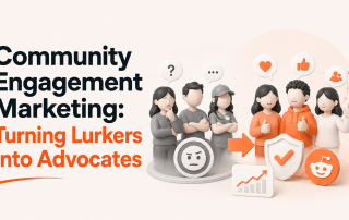 Community Engagement Marketing: Turning Lurkers Into Advocates