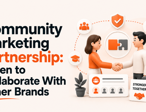 Community Marketing Partnership: When to Collaborate With Other Brands