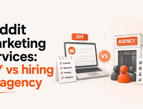 Reddit Marketing Services: DIY vs Hiring an Agency