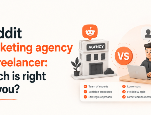 Reddit Marketing Agency vs Freelancer: Which Is Right for You?